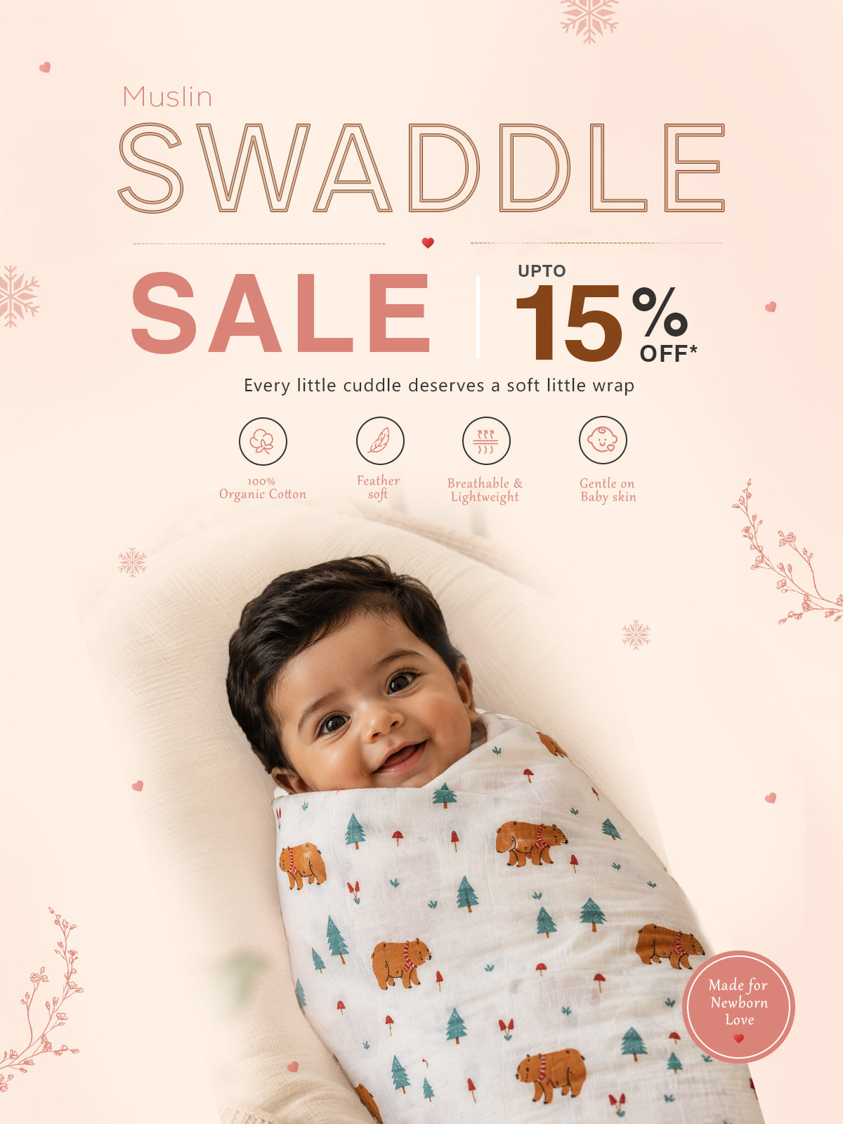 A baby swaddled in a Muslin Swaddle blanket with a print of brown bears and green trees, lying on a white pillow. The background is a soft peach-pink with promotional text 'Muslin SWADDLE SALE UPTO 15% OFF' and icons highlighting features like organic cotton, feather soft, breathable, and gentle on baby skin.